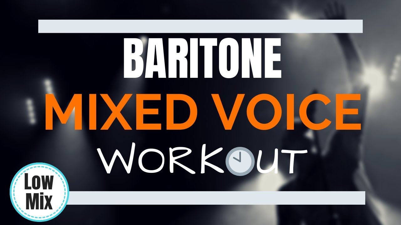 Daily MIXED VOICE Vocal Workout Baritone Exercises YouTube