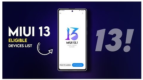 MIUI 13 Released Under Testing | Eligible Devices List | India ?