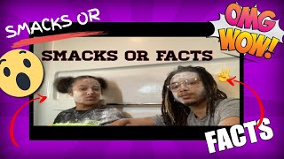 SMACKS OR FACTS CHALLENGE | BAD IDEA | RAY & KATIE