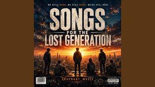 Songs For The Lost Generation