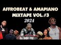 2024 naija affrobeatamapiano mixby dvjsnowvybz 254ftburna boyayra starasakegyakiedavido