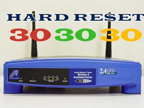 ✅ Como hacer Hard Reset 30/30/30 en Routers Linksys