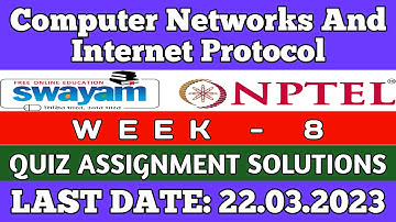 Computer Networks and Internet Protocol | NPTEL | Week 8 |Assignment 8 Solution | JAN 2023