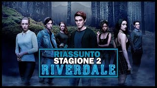 Riassunto di RIVERDALE (Stagione 2) Riassunto di RIVERDALE (Stagione 2)