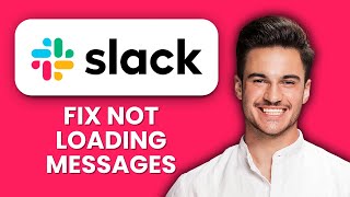 Fix Slack Not Loading Messages 💬 Quick Steps to Restore Full Chat Access