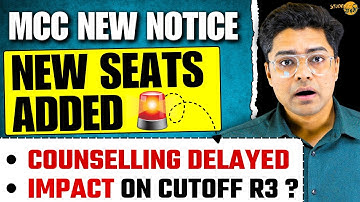 MCC Round 3 Extended | New Seats Added | NEET 2025 Round 3 Cutoff