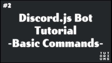 Discord Bot Coding with Discord.js - [2] Basic Commands and functions