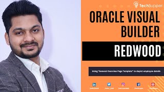 Using Redwood General Overview Page Template in Oracle VBCS | Oracle | OIC | ORACLE Redwood #oic
