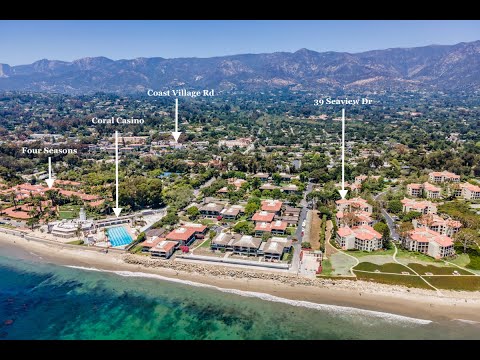 39 Seaview Dr, Montecito, CA home video tour