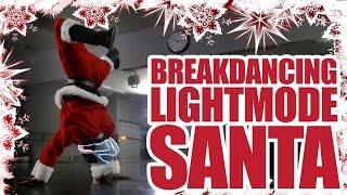 Breakdancing LightMode Santa