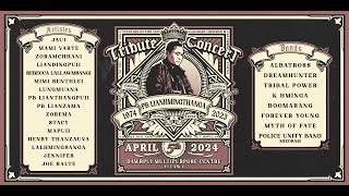 PB LIANHMINGTHANGA Tribute Concert | 5th April, 2024 | Full Concert