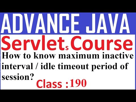 190 How To know maximum inactive interval / idle timeout period of session in java web application