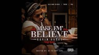 04 - Kevin Gates-Baddest In The Building
