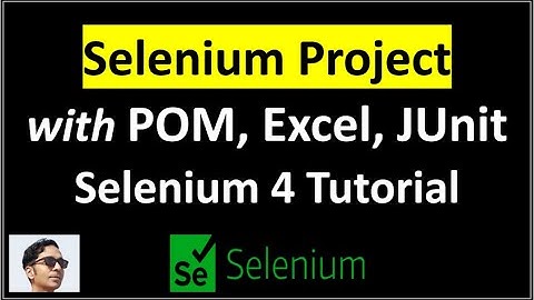 Selenium Project Example | Page Object Model | Read Excel | JUnit | Selenium Java Project Example