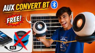 Kisi Bhi AUX Speaker Ko Bt Wala Banao. Free Me | How To Convert AUX Speaker To BT