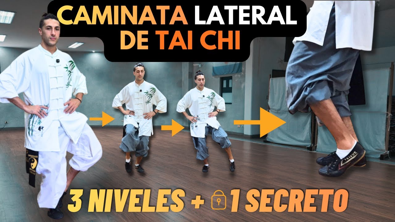 Guía de Caminata Lateral Tai Chi: De Principiante a Avanzado | Nivel Secreto (2025)