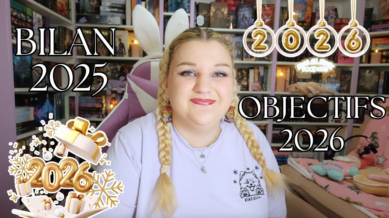 BILAN 2025 ET OBJECTIFS 2026 🥳