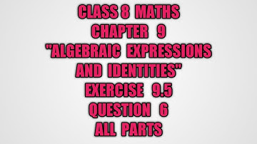 CLASS 8 MATHS , NCERT EXERCISE 9.5 QUESTION 6 (I),(II),(III),(IV),(V),(VI),(VII),(VIII),(IX)