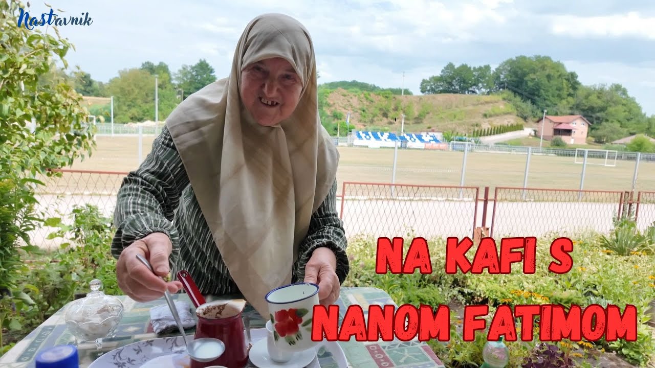 Nana Fatima priča kako se prije živjelo i još mnogo toga