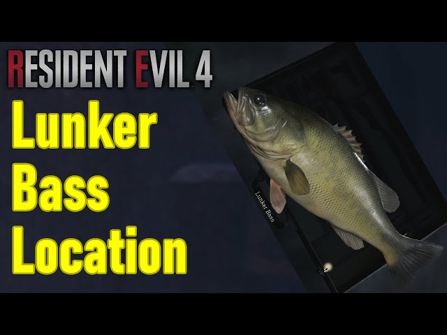 Resident Evil 4 remake lunker bass location guide 