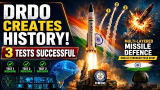 DRDO Creates History! | 3 Consecutive Missile Defence Tests Successful | World Important Knowledge 