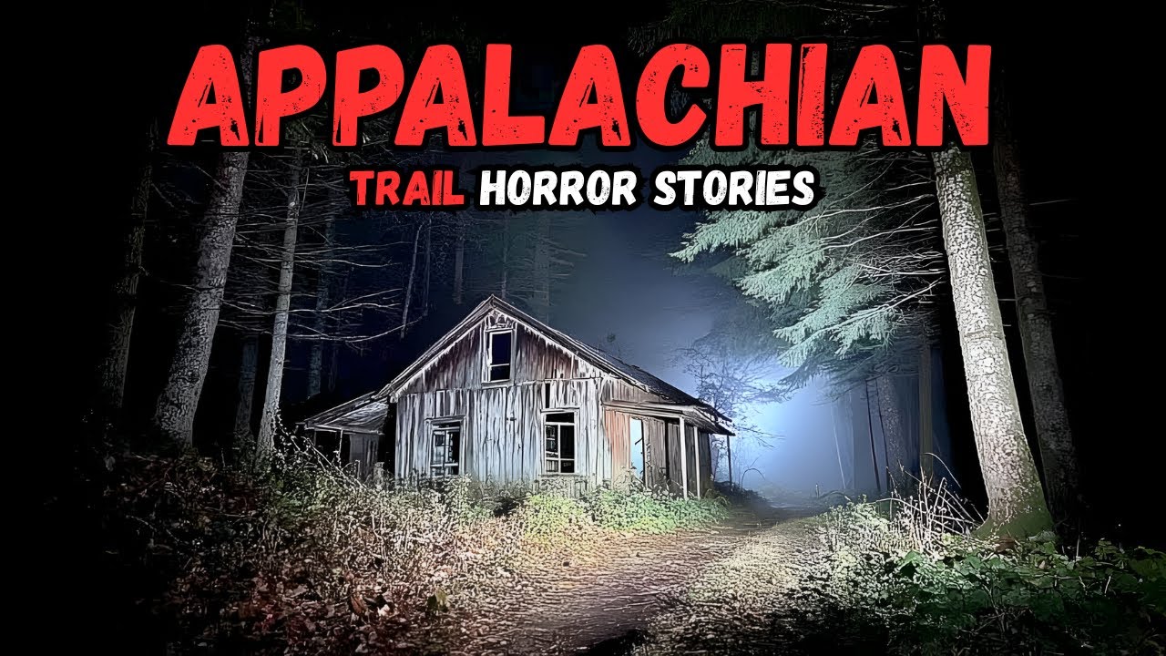 9 Most Disturbing Appalachian Trail Horror Stories | Dr. Creepy