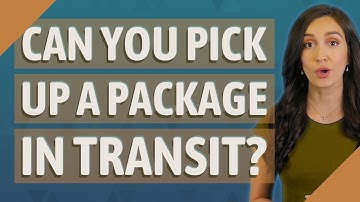 Can you pick up a package in transit?