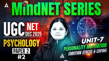 UGC NET Psychology Unit 7 | UGC NET Psychology Personality Motivation Emotions By Anjali Mam #2