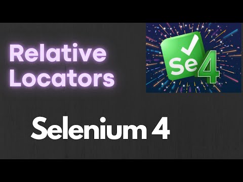 Relative Locators | Selenium 4 | QA Automation Talk