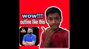 How to make outline on thumbnail like technical guruji.