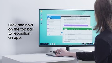 Using Multiple Apps with Samsung DeX