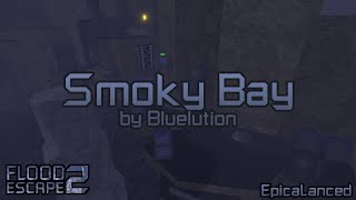 Smoky Bay (Hard) by Bluelution | FE2 Community Maps