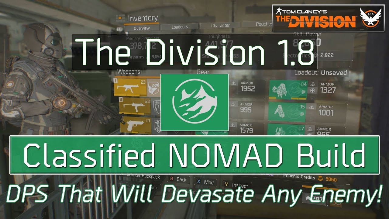 The Division 1.8 Classified 6 Piece NOMAD Build - DPS Any Enemy Fast!