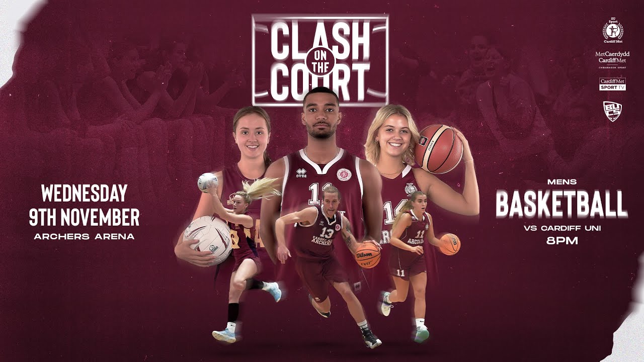 Clash on The Court Basketball Cardiff Met v Cardiff Uni, 8PM YouTube