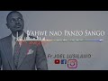 Fr Joel Lusilawo YAHWE NAO PANZO SANGO (Audio)