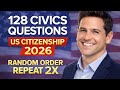 128 Civics Questions for US Citizenship Interview 2026 – Random Order, Easy Answers, Repeated Twice