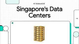 Why Singapore’s Data Center Constraints Are Its Greatest Asset