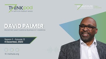 THINKpod S2/012 | David Palmer | How Web3 will transform business and society rather than Big Tech?