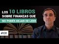#131 - Los 10 libros sobre finanzas que no podés dejar de leer - FTS