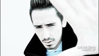 call me Steve - HANDS UP