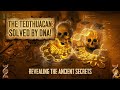 Ancient DNA Finally Solves the Mystery of the Teotihuacan People