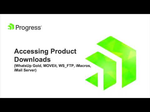 Accessing Product Downloads (MOVEit, WhatsUp Gold, WS_FTP, iMail Server, iMacros)