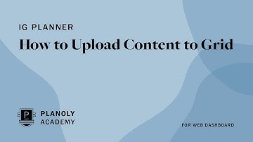 How to Upload Content to PLANOLY