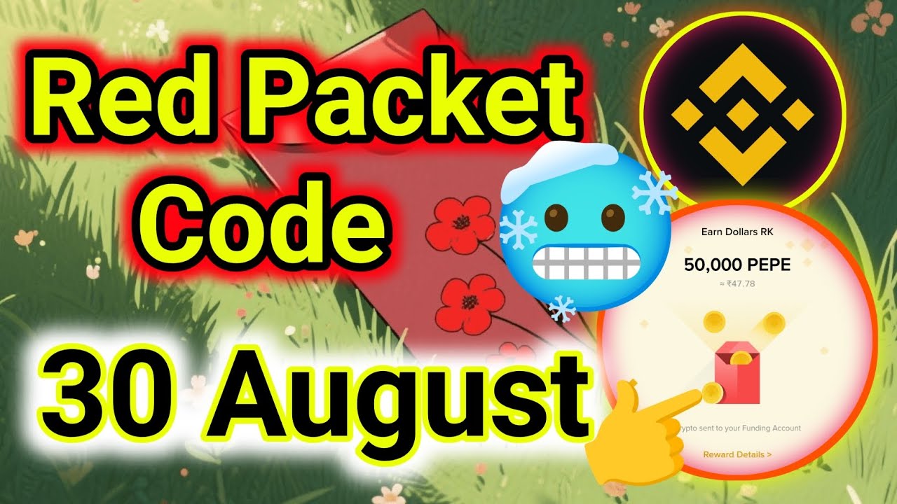 Red Packet Code In Binance Today 30 August | Binance Red Packet Code ...
