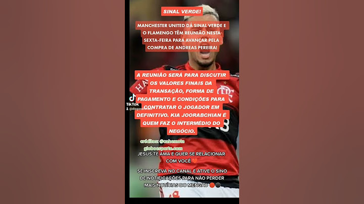 MANCHESTER UNITED DÁ SINAL VERDE AO FLAMENGO! REUNIÃO MARCADA