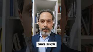 Cheiros e emoções