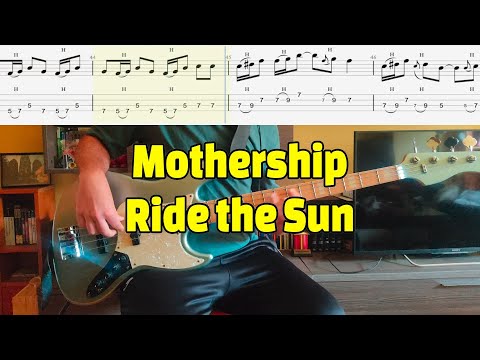 Ride the Sun - Mothership