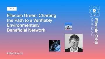 Filecoin Green: Charting the Path to a Verifiably Environmentally Beneficial Network