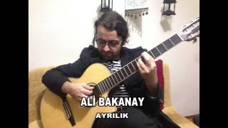 Ali̇ Bakanay - Ayrilik Resimi