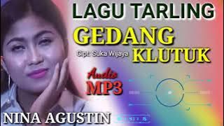 Gedang Klutuk ll Nina Agustin ll cipt. Suka Wijaya (audio Mp3)